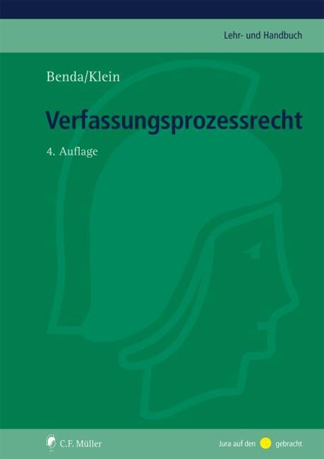 Ernst Benda: Verfassungsprozessrecht, Buch