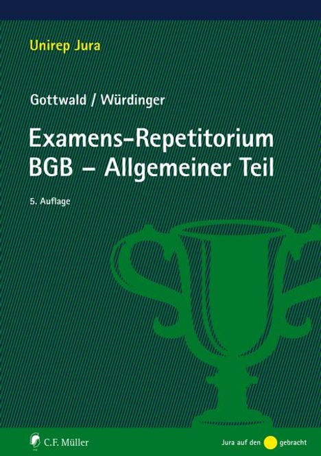 Peter Gottwald: Gottwald, P: Examens-Repetitorium BGB-Allgemeiner Teil, Buch