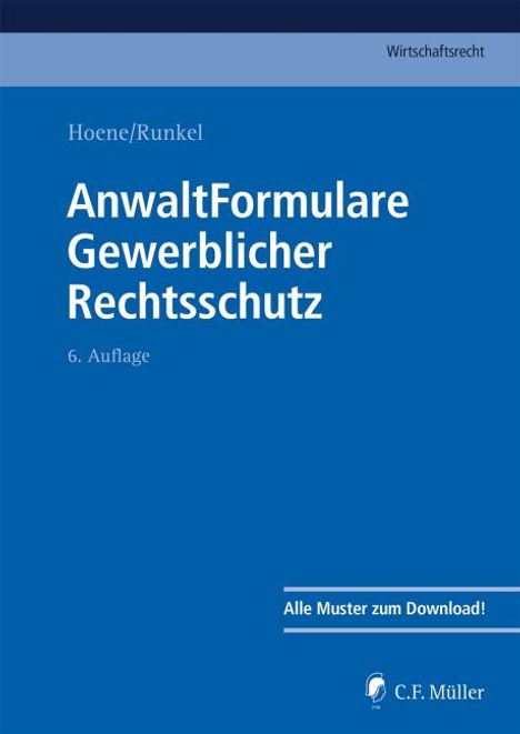 Verena Hoene: AnwaltFormulare Gewerblicher Rechtsschutz, Buch