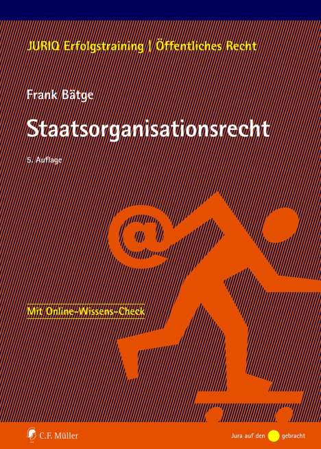 Frank Bätge: Staatsorganisationsrecht, Buch