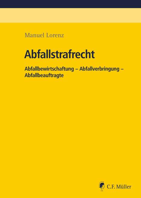 Manuel Lorenz: Abfallstrafrecht, Buch
