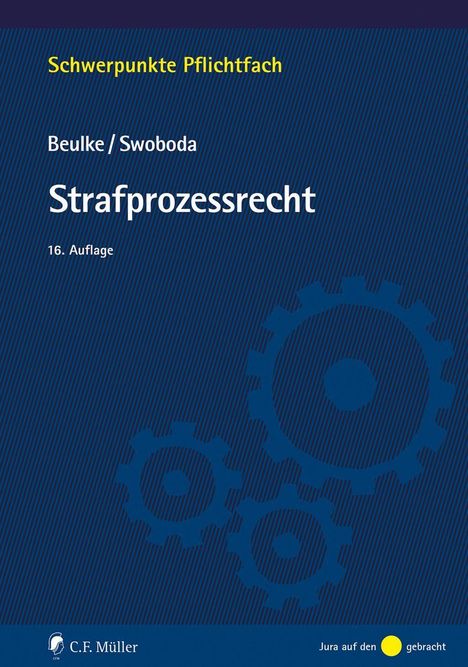 Werner Beulke: Strafprozessrecht, Buch