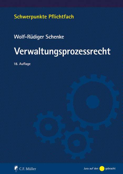 Wolf-Rüdiger Schenke: Verwaltungsprozessrecht, Buch