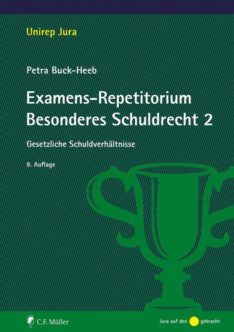 Petra Buck-Heeb: Examens-Repetitorium Besonderes Schuldrecht 2, Buch