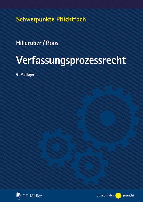 Christian Hillgruber: Verfassungsprozessrecht, Buch