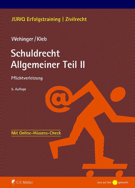 Achim Wehinger: Schuldrecht Allgemeiner Teil II, Buch