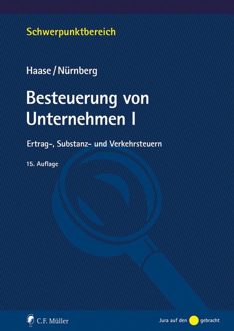 Florian Haase: Besteuerung von Unternehmen I, Buch