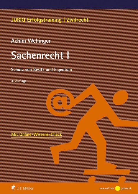Achim Wehinger: Sachenrecht I, Buch