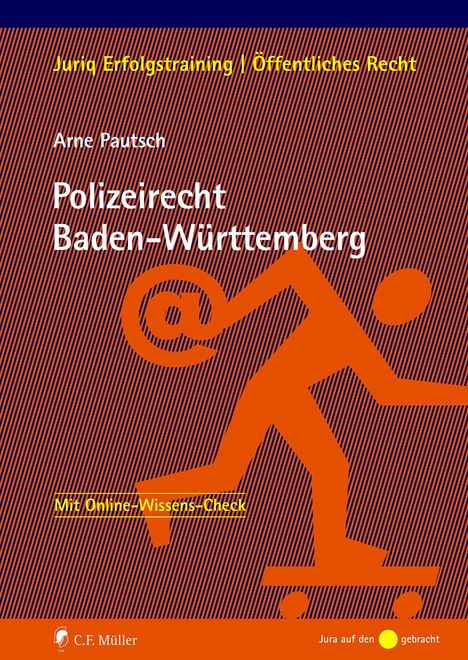 Arne Pautsch: Polizeirecht Baden-Württemberg, Buch