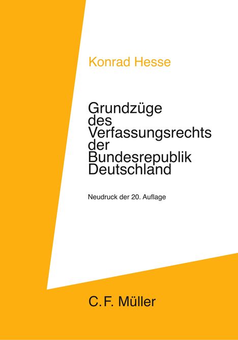 Konrad Hesse: Grundzüge des Verfassungsrechts der Bundesrepublik Deutschland, Buch