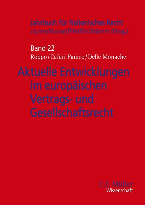 Aktuelle Entwicklungen im europäischen Vertrags- und Gesellschaftsrecht, Buch