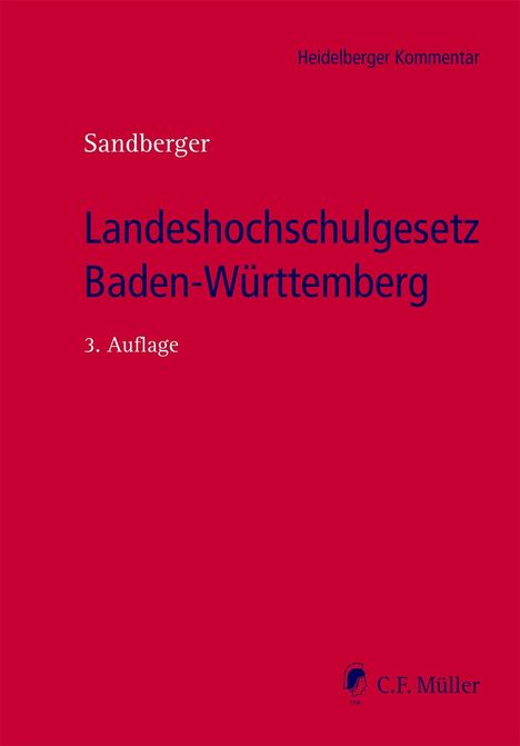 Georg Sandberger: Landeshochschulgesetz Baden-Württemberg, Buch