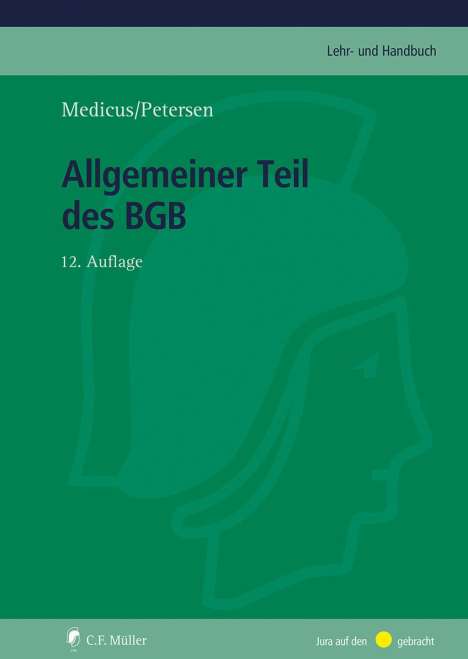 Dieter Medicus: Allgemeiner Teil des BGB, Buch