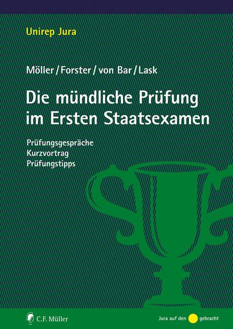 Jonathan Möller: Die mündliche Prüfung im Ersten Staatsexamen, Buch