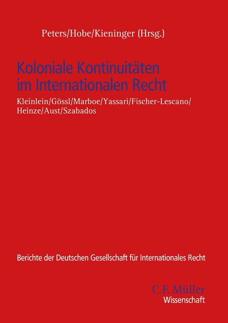 Koloniale Kontinuitäten im Internationalen Recht, Buch