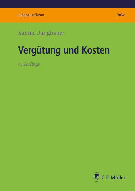Sabine Jungbauer: Vergütung und Kosten, Buch