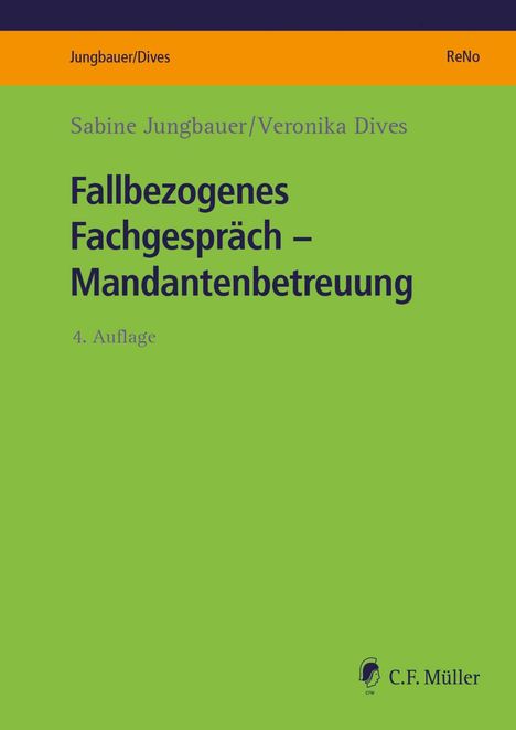 Sabine Jungbauer: Fallbezogenes Fachgespräch - Mandantenbetreuung, Buch