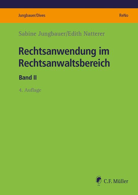 Sabine Jungbauer: Rechtsanwendung im Rechtsanwaltsbereich, Buch