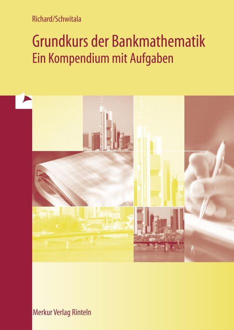Willi Richard: Grundkurs der Bankmathematik - Ein Kompendium mit Aufgaben, Buch