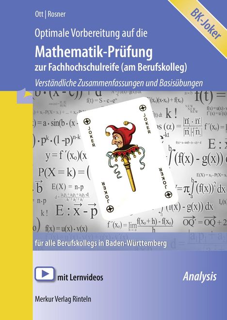 Stefan Rosner: Optimale Vorbereitung auf die Mathematik-Prüfung zur Fachhochschulreife (am Berufskolleg). Baden-Württemberg, Buch