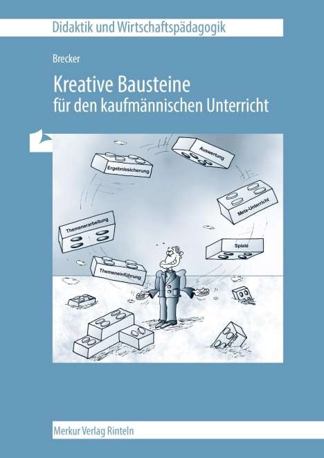 Meike Brecker: Kreative Bausteine für den kaufmännischen Unterricht, Buch