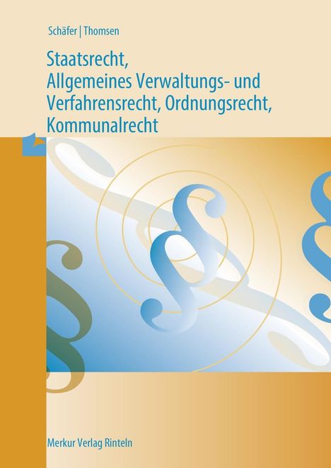 Dieter Grommas: Staatsrecht und Allgemeines Verwaltungs- und Verfahrensrecht, Ordnungsrecht, Buch
