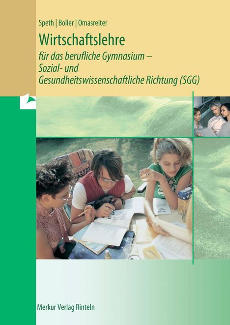 Wirtschaftslehre für das berufliche Gymnasium - Sozialwissenschaftliche Richtung (SG), Buch