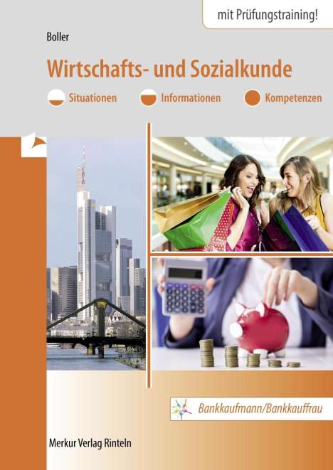 Eberhard Boller: Wirtschafts-/Sozialkunde/Bankkaufmann/Bankkauffrau, Buch