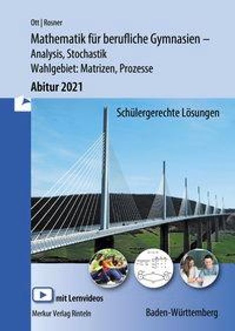 Roland Ott: Mathematik für berufliche Gymnasien - Abitur 2021 - Baden-Württemberg, Buch