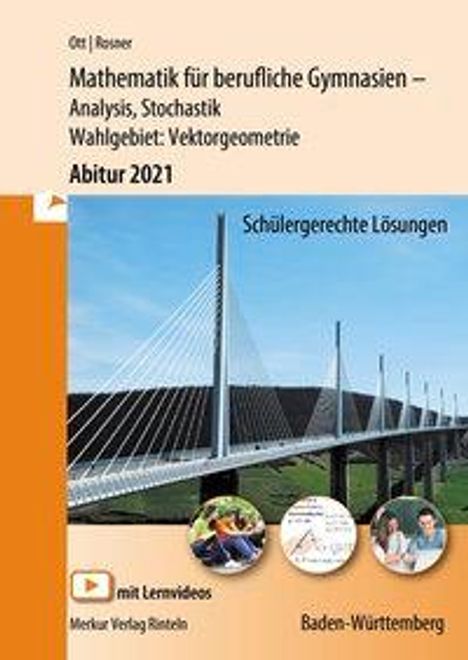 Roland Ott: Mathematik für berufliches Gymnasien - Abitur 2021 Baden-Württemberg, Buch
