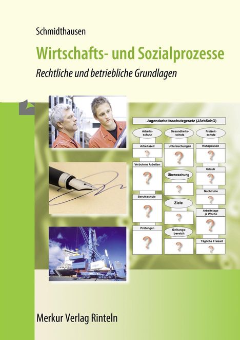 Michael Schmidthausen: Wirtschafts- und Sozialprozesse, Buch
