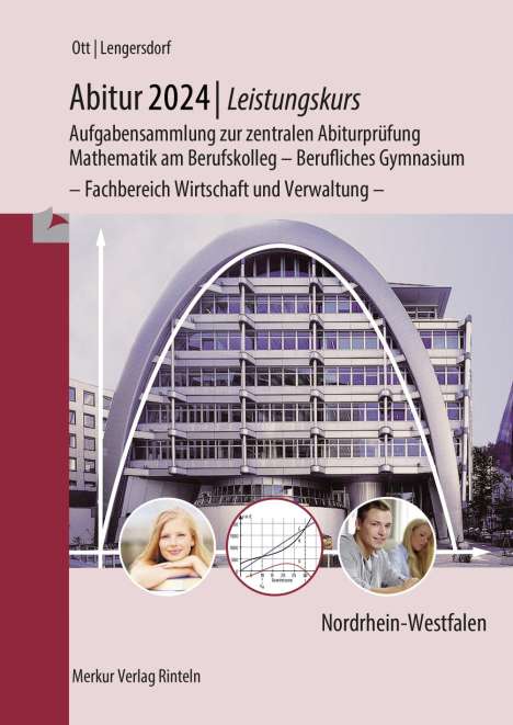 Roland Ott: Abitur 2024 - Leistungskurs - Aufgabensammlung zur zentralen Abiturprüfung, Buch
