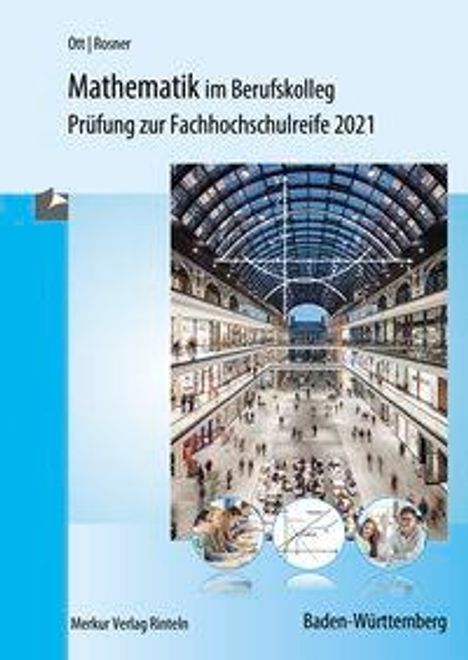 Roland Ott: Mathematik im Berufskolleg 2021/ BW, Buch