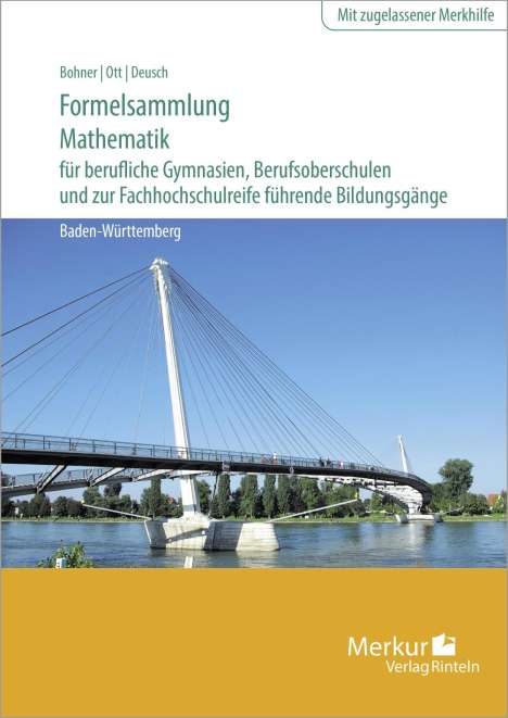 Kurt Bohner: Formelsammlung Mathematik für berufliche Gymnasien, Berufsoberschulen und zur Fachhochschulreife führende Bildungsgänge, Buch