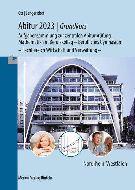 Roland Ott: Abitur 2023 Mathe GK Aufgabens. zentr. Abipr., Buch
