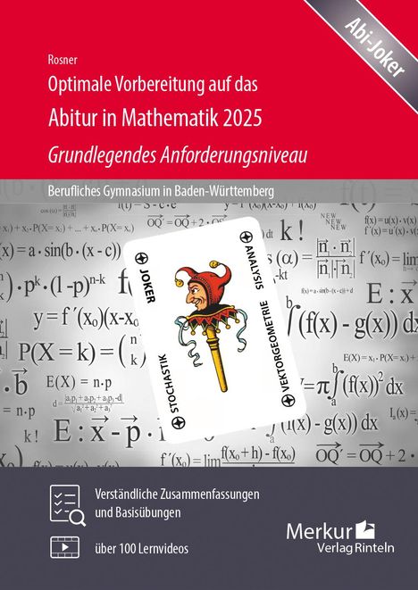 Stefan Rosner: Optimale Vorbereitung auf das Abitur in Mathematik 2025 - Grundlegendes Anforderungsniveau, Buch