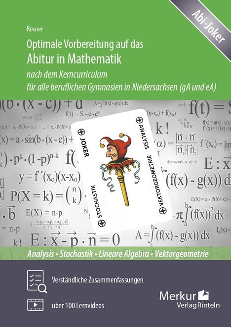 Stefan Rosner: Optimale Vorbereitung auf das Abitur in Mathematik nach dem Kerncurriculum, Buch