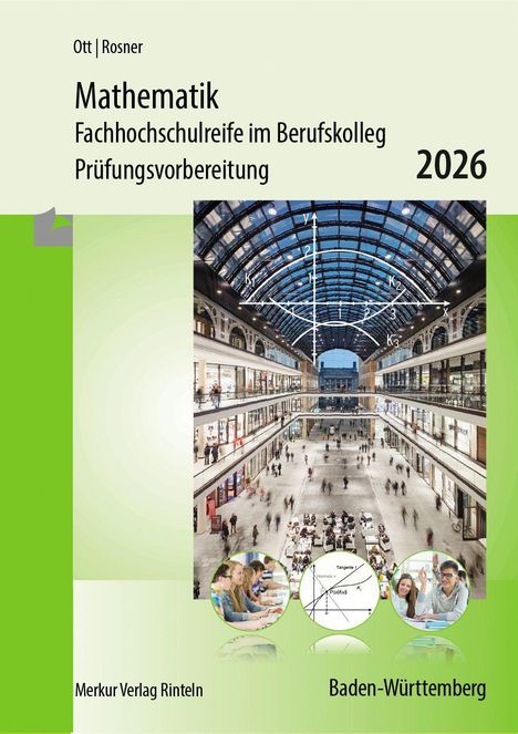 Roland Ott: Mathematik - Fachhochschulreife im Berufskolleg Prüfungsvorbereitung 2026, Buch