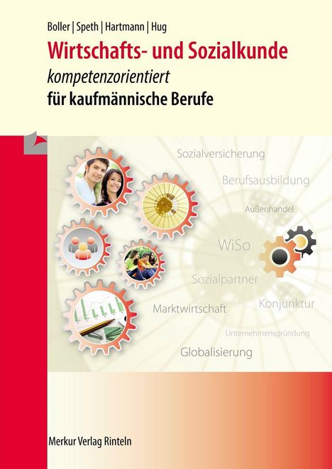"Wirtschafts- und Sozialkunde, kompetenzorientiert für kaufmännische Berufe." Zahnräder mit Bildern zu Themen wie Globalisierung.