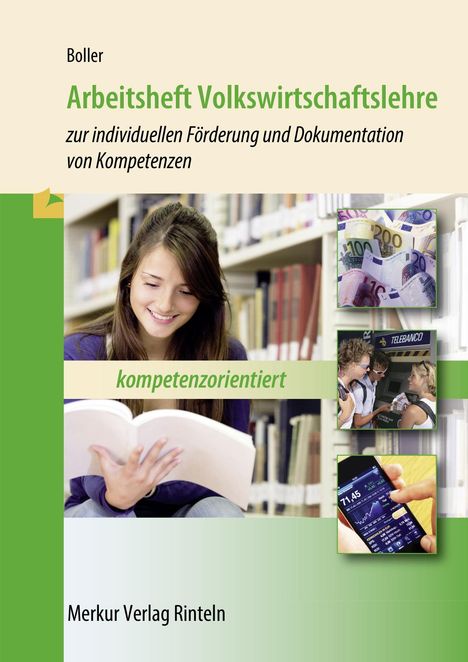 Eberhard Boller: Arbeitsheft Volkswirtschaftslehre, Buch