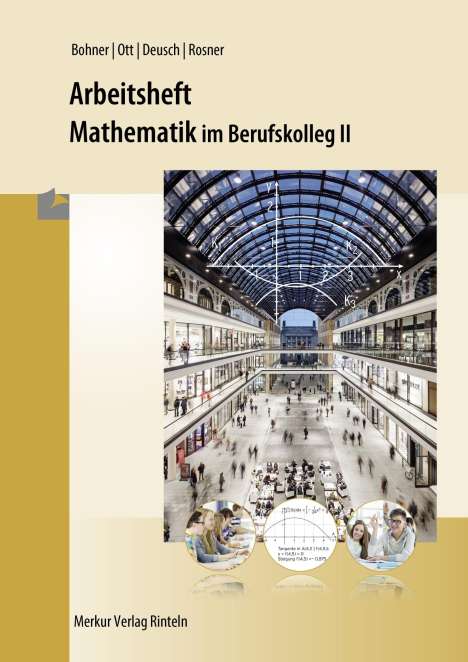 Kurt Bohner: Mathematik im BK II. Arbeitsheft, Buch