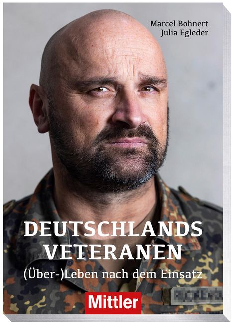 Julia Egleder: Deutschlands Veteranen - (Über)leben nach dem Einsatz, Buch