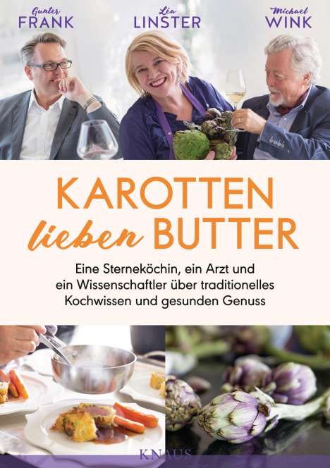 Gunter Frank: Karotten lieben Butter, Buch