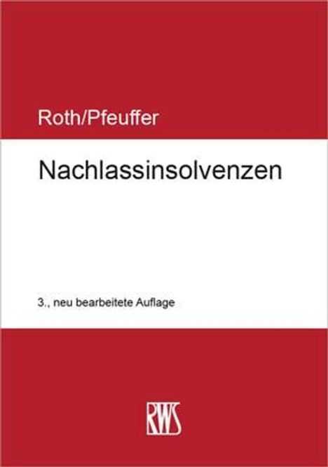 Jan Roth: Nachlassinsolvenzen, Buch
