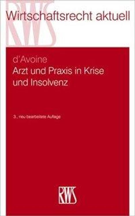 Marc d'Avoine: d'Avoine, M: Arzt und Praxis in Krise und Insolvenz, Buch