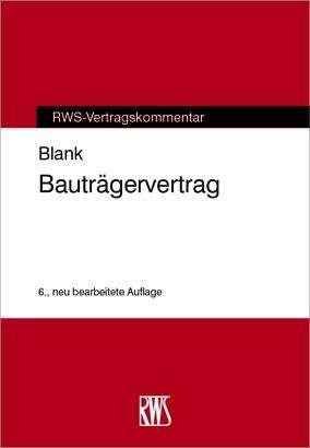 Manfred Blank: Bauträgervertrag, Buch