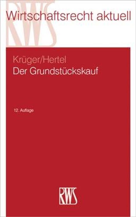 Wolfgang Krüger: Der Grundstückskauf, Buch
