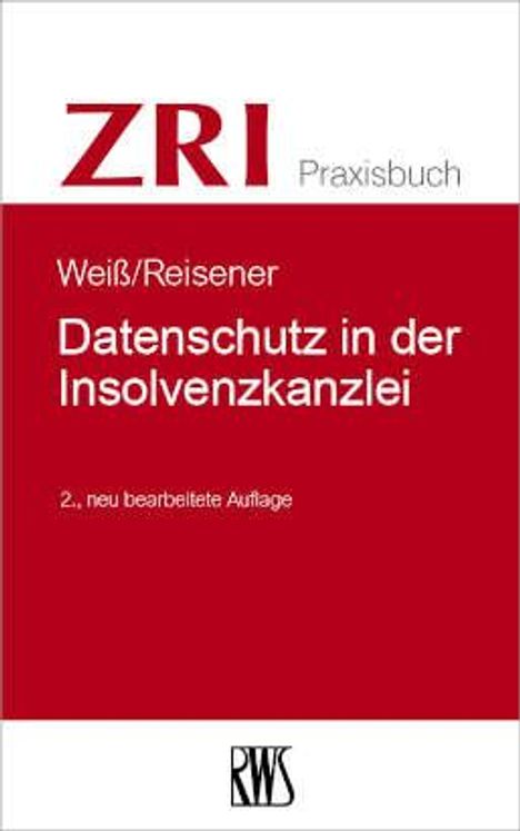Christian Weiß: Weiß, C: Datenschutz in der Insolvenzkanzlei, Buch