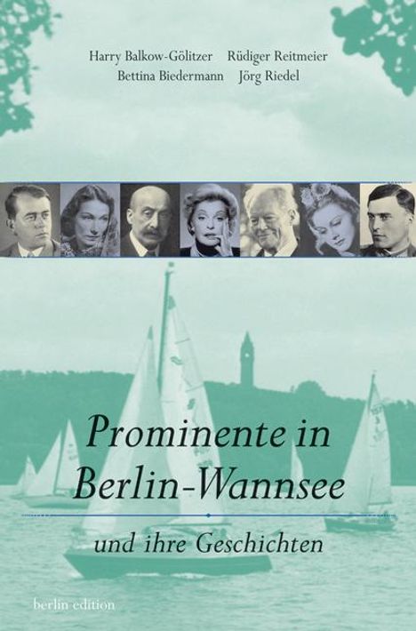 Harry Balkow-Gölitzer: Prominente in Berlin-Wannsee, Buch