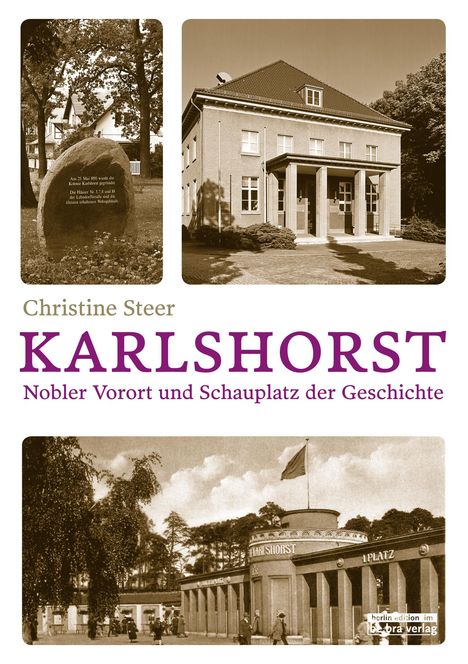 Christine Steer: Karlshorst, Buch